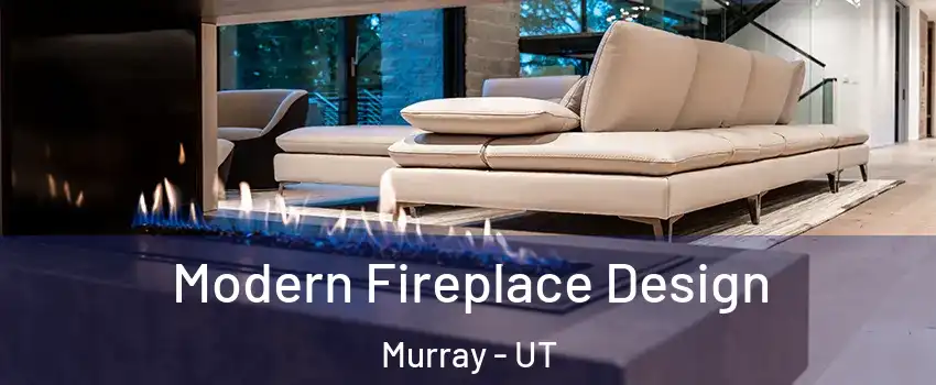  Modern Fireplace Design Murray - UT